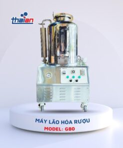 may-lao-hoa-ruou-thai-an-80l